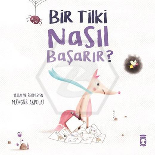 Bir Tilki Nasıl Başarır