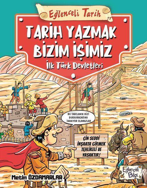 Tarih Yazmak Bizim İşimiz - İlk Türk Devletleri