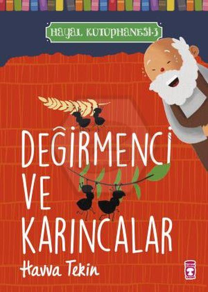 Değirmenci ve Karıncalar Hayal Kütüphanesi 3