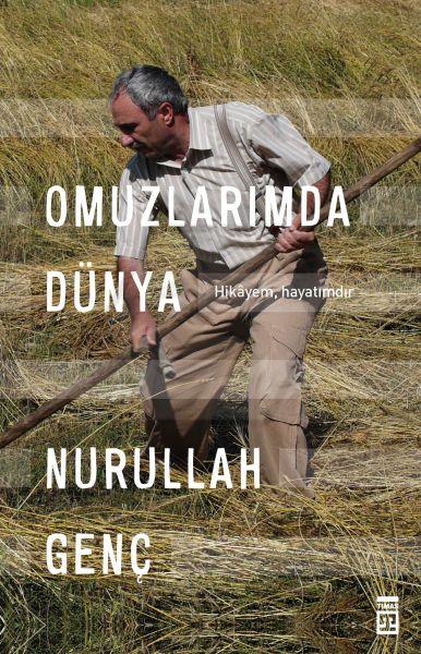 Omuzlarımda Dünya - Hikayem Hayatımdır