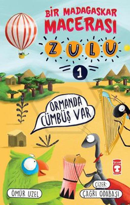 Zulu - Bir Madagaskar Macerası - Ormanda Cümbüş Var 1
