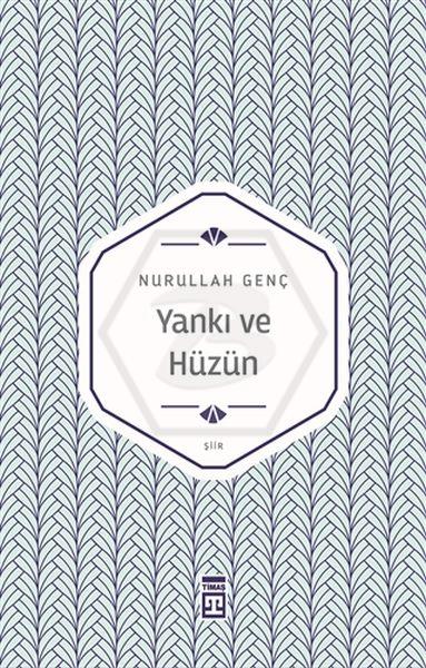 Yankı ve Hüzün