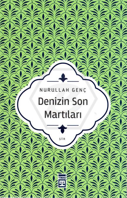 Denizin Son Martıları