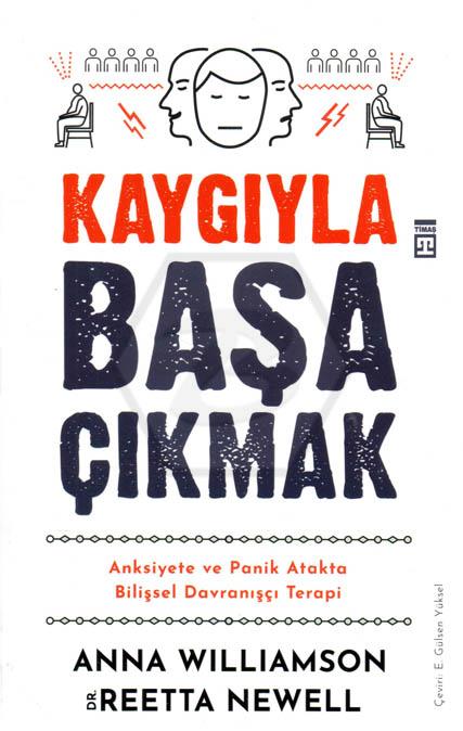 Kaygıyla Başa Çıkmak