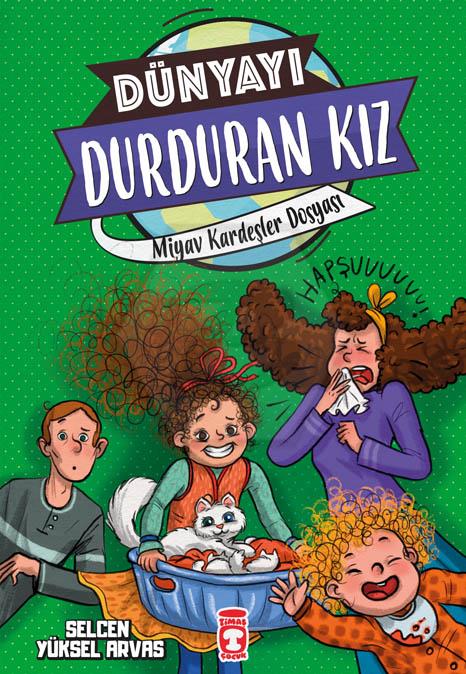 Miyav Kardeşler Dosyası - Dünyayı Durduran Kız 2