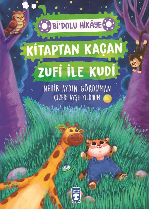 Kitaptan Kaçan Zufi ile Kudi - Bi Dolu Hikaye