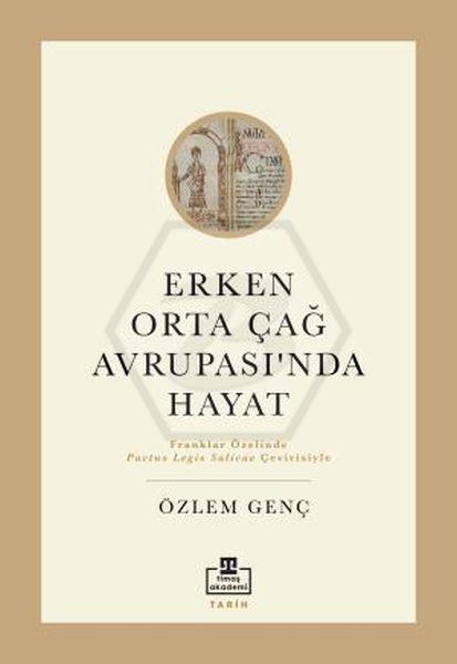 Erken Orta Çağ Avrupasında Hayat