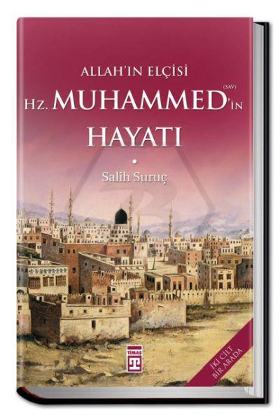 Allahın Elçisi Hazreti Muhammedin (S.A.V.) Hayatı (Fleksi Kapak)