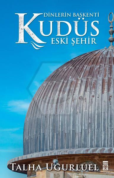 Kudüs 2-Eski Şehir