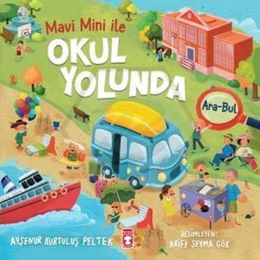 Okul Yolunda - Mavi Mini İle Ara Bul Etkinlikleri 