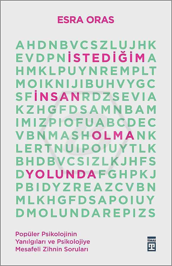 İstediğim İnsan Olma Yolunda