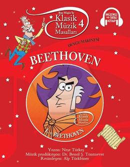 Bay Majörle Klasik Müzik Masalları-4 / Beethoven