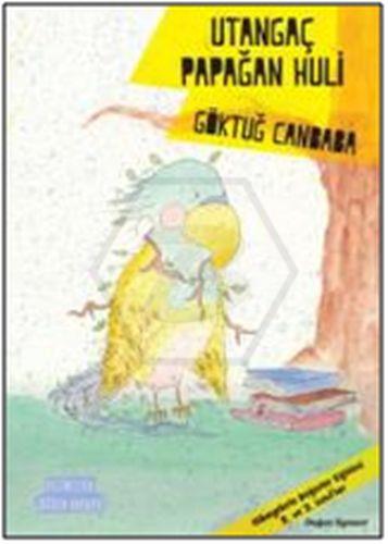 Değerler Serisi-Utangaç Papağan Huli