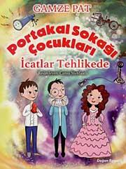 Portakal Sokağı Çocukları 2