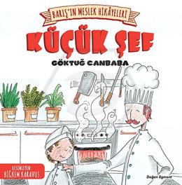 Barış ın Meslek Hikayeleri-Küçük Şef