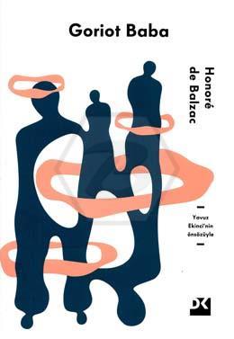 Goriot Baba - Klasikler Seri No: 006