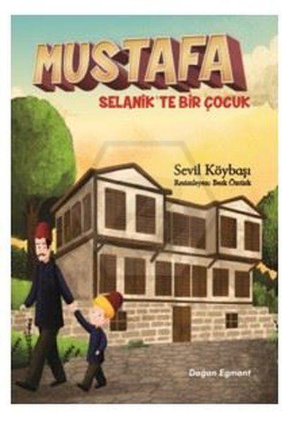 Mustafa Selanik te Bir Çocuk