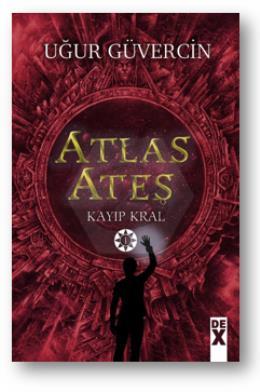 Atlas Ateş Kayıp Kral