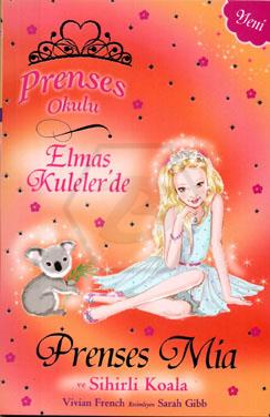 Prenses Mia ve Sihirli Koala