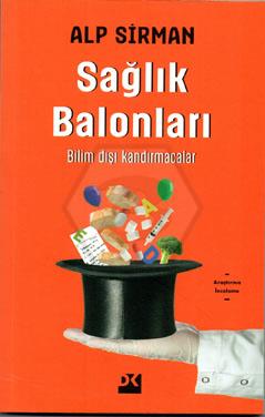 Sağlık Balonları - Bilim Dışı Kandırmacalar