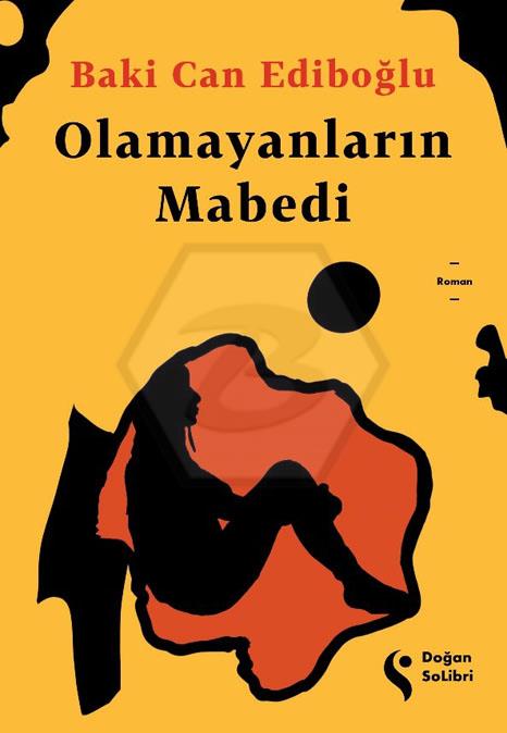 Olamayanların Mabedi