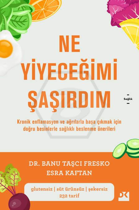 Ne Yiyeceğimi Şaşırdım