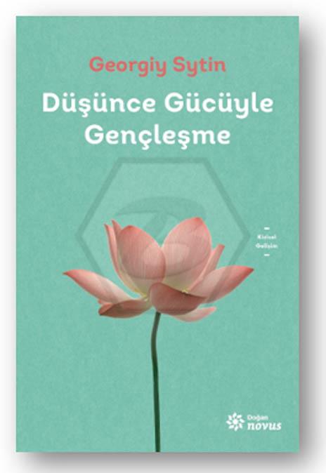 Düşünce Gücüyle Gençleşme