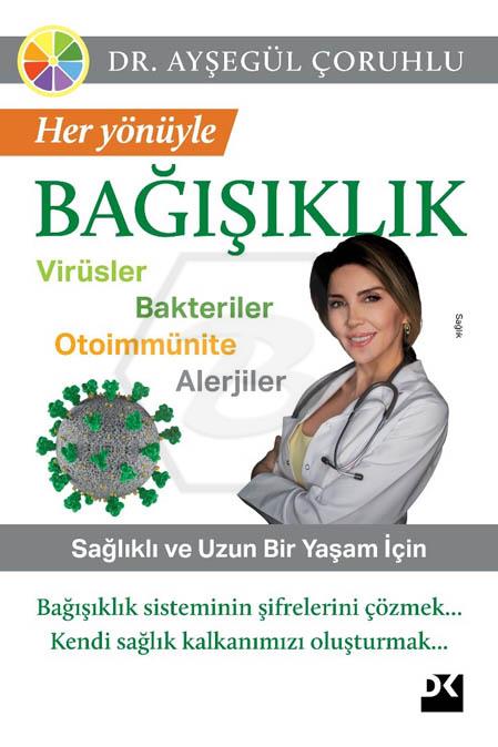 Her Yönüyle Bağışıklık