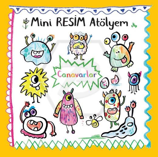 Mini Resim Atölyem Canavarlar
