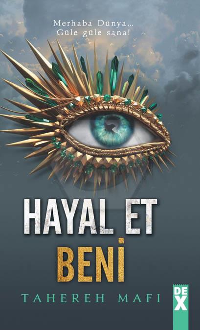 Hayal Et Beni Bana Dokunma Serisi 6. Kitap