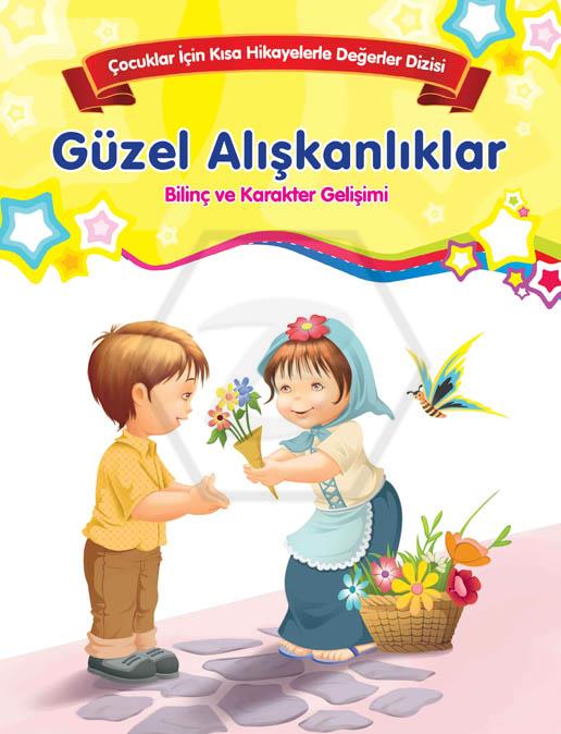 Güzel Alışkanlıklar - Bilinç Ve Karakter