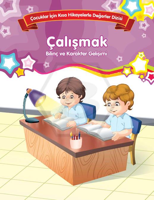 Çalışmak - Bilinç Ve Karakter