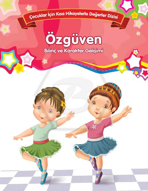 Özgüven - Bilinç Ve Karakter