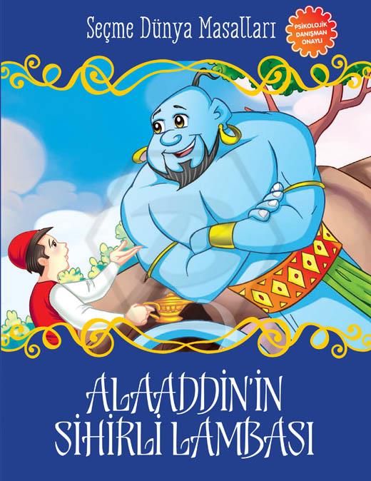 Alaaddinin Sihirli Lambası - Seçme Dünya Masalları