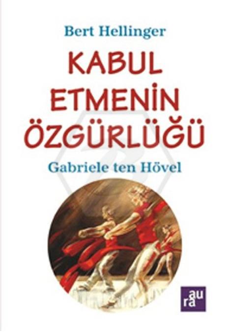 Kabul Etmenin Özgürlüğü