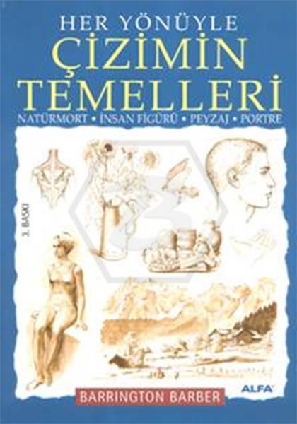 Her Yönüyle Çizimin Temelleri
