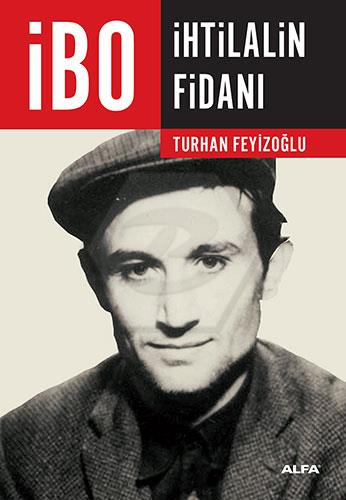 İbo İhtilalin Fidanı