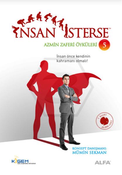 İnsan İsterse Azmin Zaferi Öyküleri 5