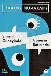 Sınırın Güneyinde, Güneşin Batısında