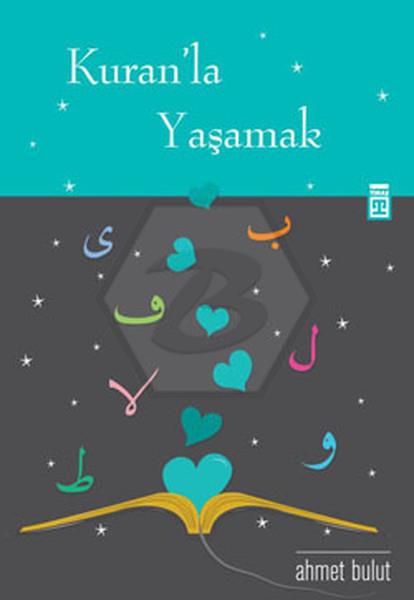 Kuranla Yaşamak