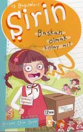 Şirin - Başkan Olmak Kolay mı?