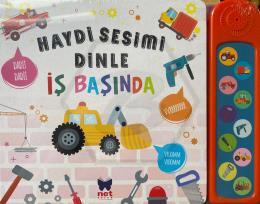 Haydi Sesimi Dinle - İş Başında