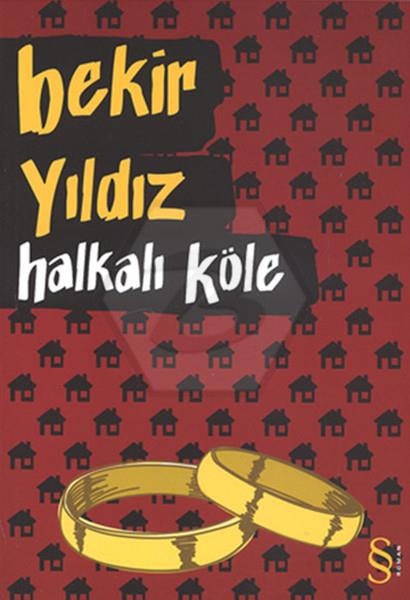 Halkalı Köle