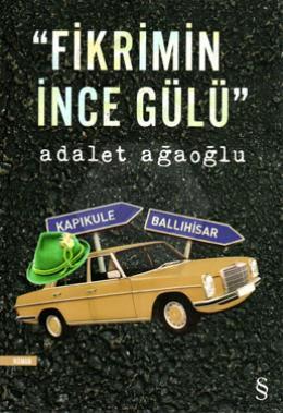 Fikrimin İnce Gülü