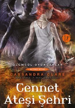Cennet Ateşi Şehri Ölümcül Oyunc.6