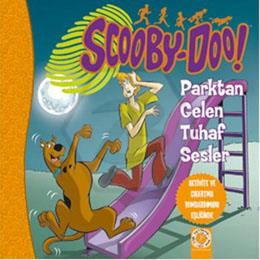 Scooby Doo Parktan Gelen Tuhaf Sesler