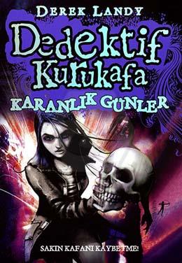 Dedektif Kurukafa Karanlık Günler K.Kapak
