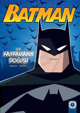 Batman Bir Kahramanın Doğuşu