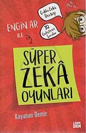 Süper Zeka Oyunları (Engin Ar ile Çöz Bakalım!)