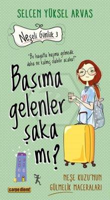 Başıma Gelenler Şaka mı?
